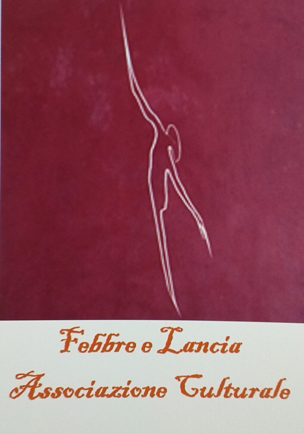 Associazione Culturale Febbre e Lancia